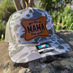 The Only Hell My Mama Ever Raised Patch Hat