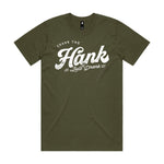 Crank The Hank Premium Tee - Army