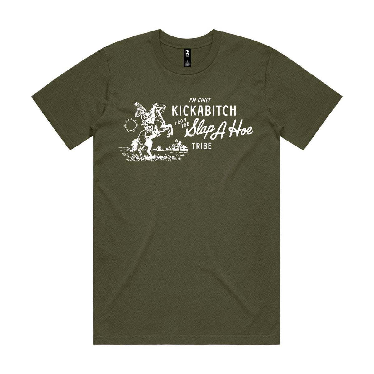 Chief Kickabitch Premium Tee - Army