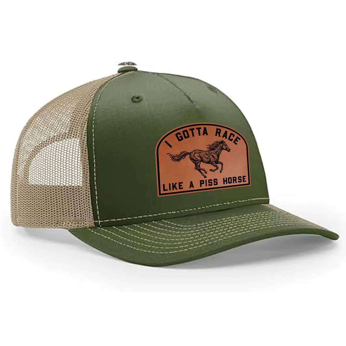 I Gotta Race Like A Piss Horse Classic Trucker Hat