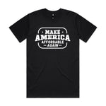 Make America Affordable Again Premium Tee