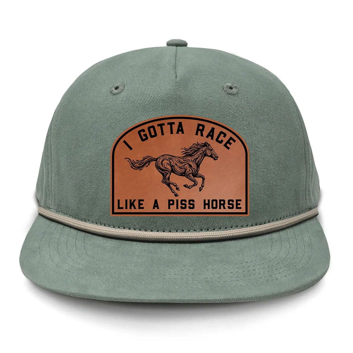 I Gotta Race Like A Piss Horse Flat Bill Rope Leather Patch Hat - Barnacle