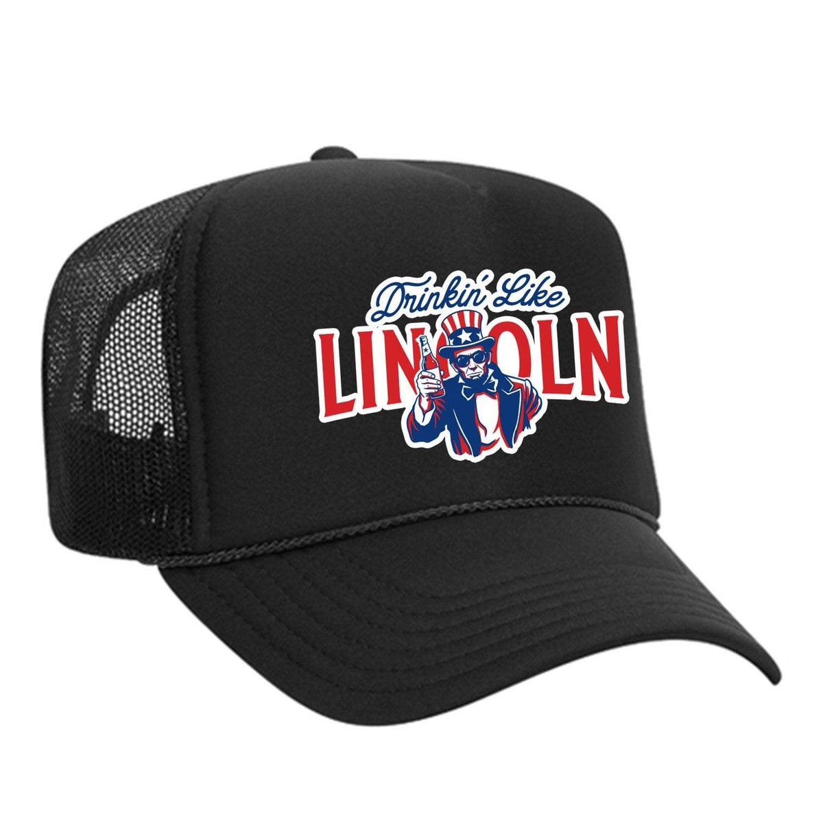 Drinkin' Like Lincoln Foam Trucker Hat SALE - Black