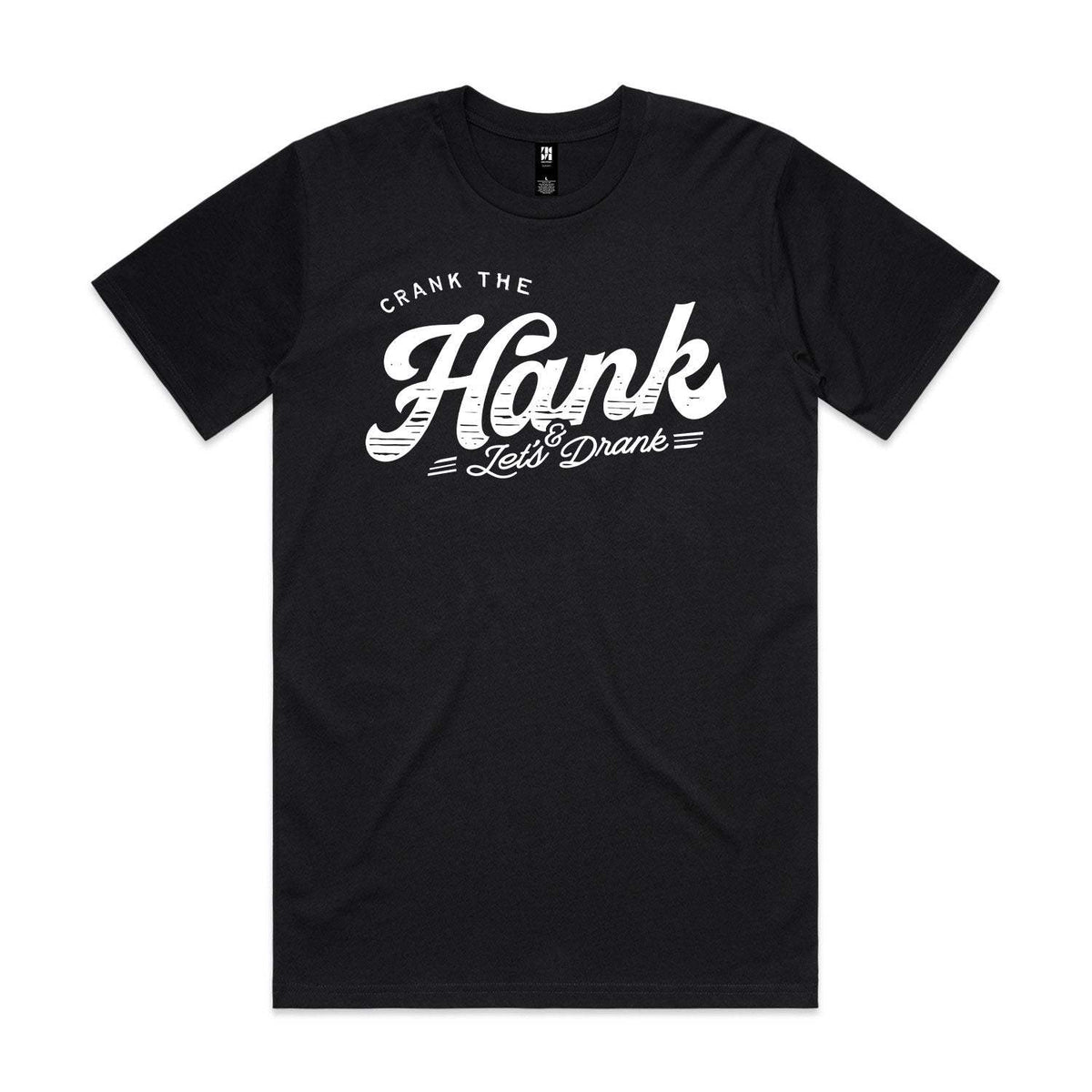 Crank The Hank Premium Tee - Black