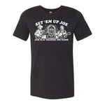 Set 'Em Up Joe Tee - Black