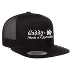 Daddy Needs A Cig Embroidered Flat Bill Hat - Black