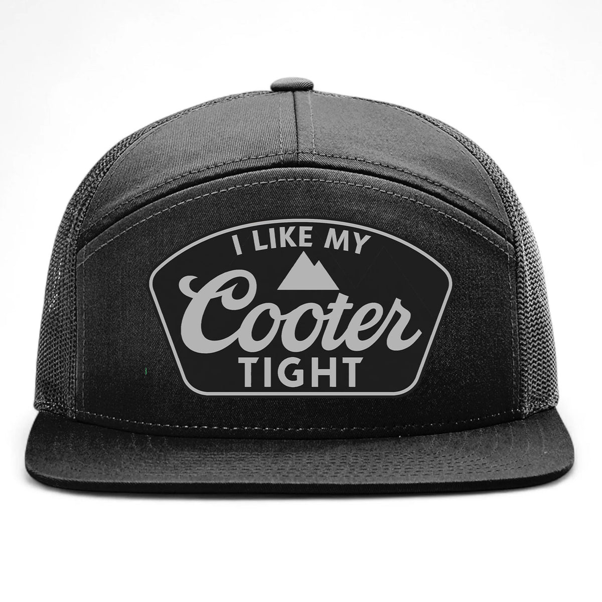 I Like My Cooter Tight 7 Panel Hat