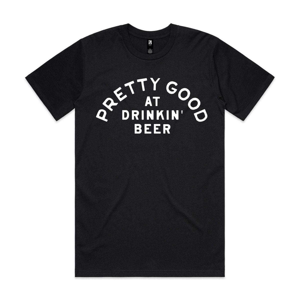 Pretty Good At Drinkin' Beer Premium Tee - Black