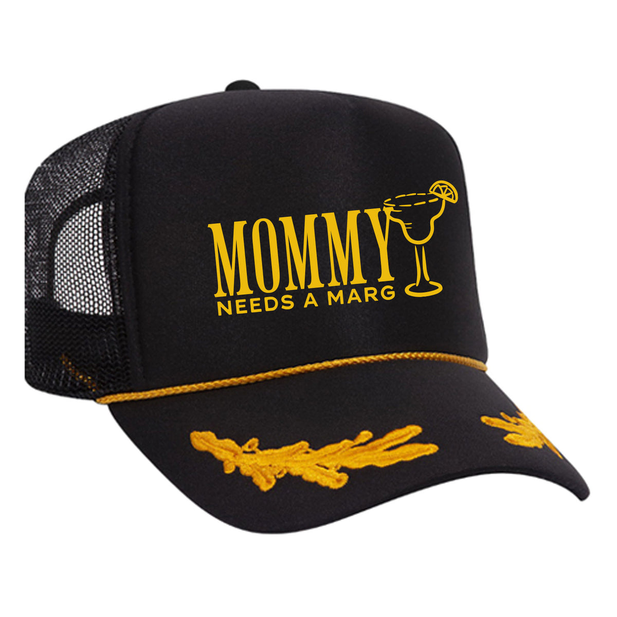 Mommy Needs A Marg Foam Trucker Hat