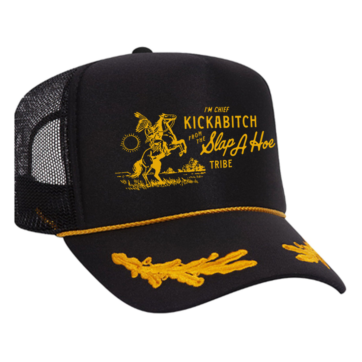 Chief Kickabitch Foam Trucker Hat