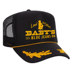 Baby's Got Her Blue Jeans On Foam Trucker Hat