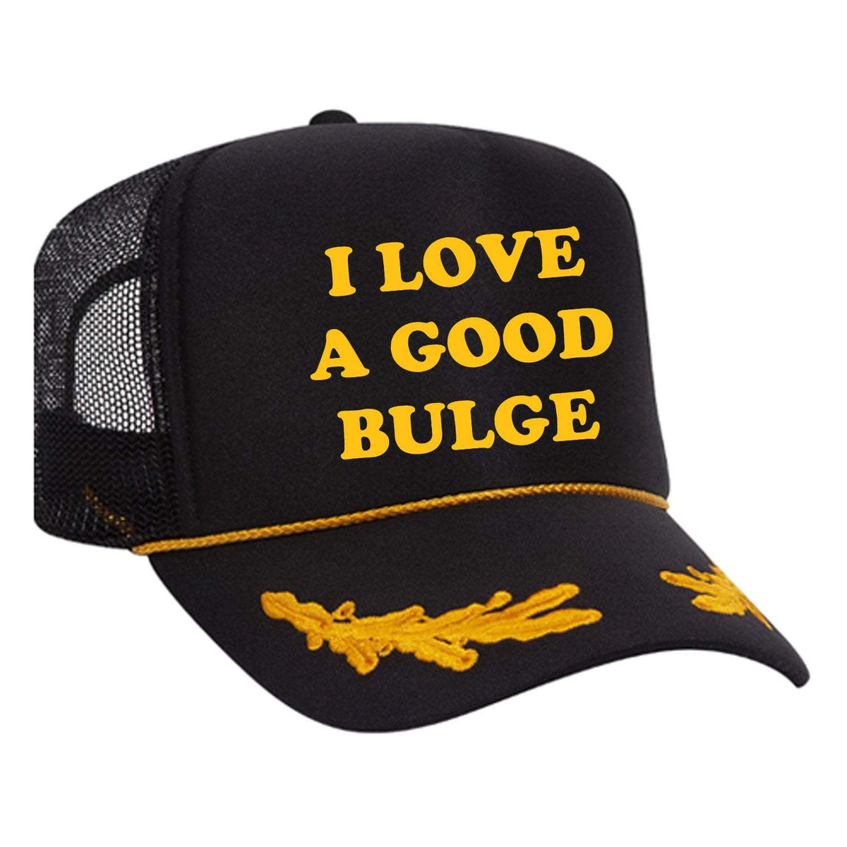 I Love A Good Bulge Foam Trucker Hat - Black / Captain