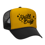 Shit'll Buff Foam Trucker Hat - Black / Gold
