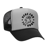 Here For The Boos Foam Trucker Hat