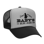 Baby's Got Her Blue Jeans On Foam Trucker Hat - Black / Grey