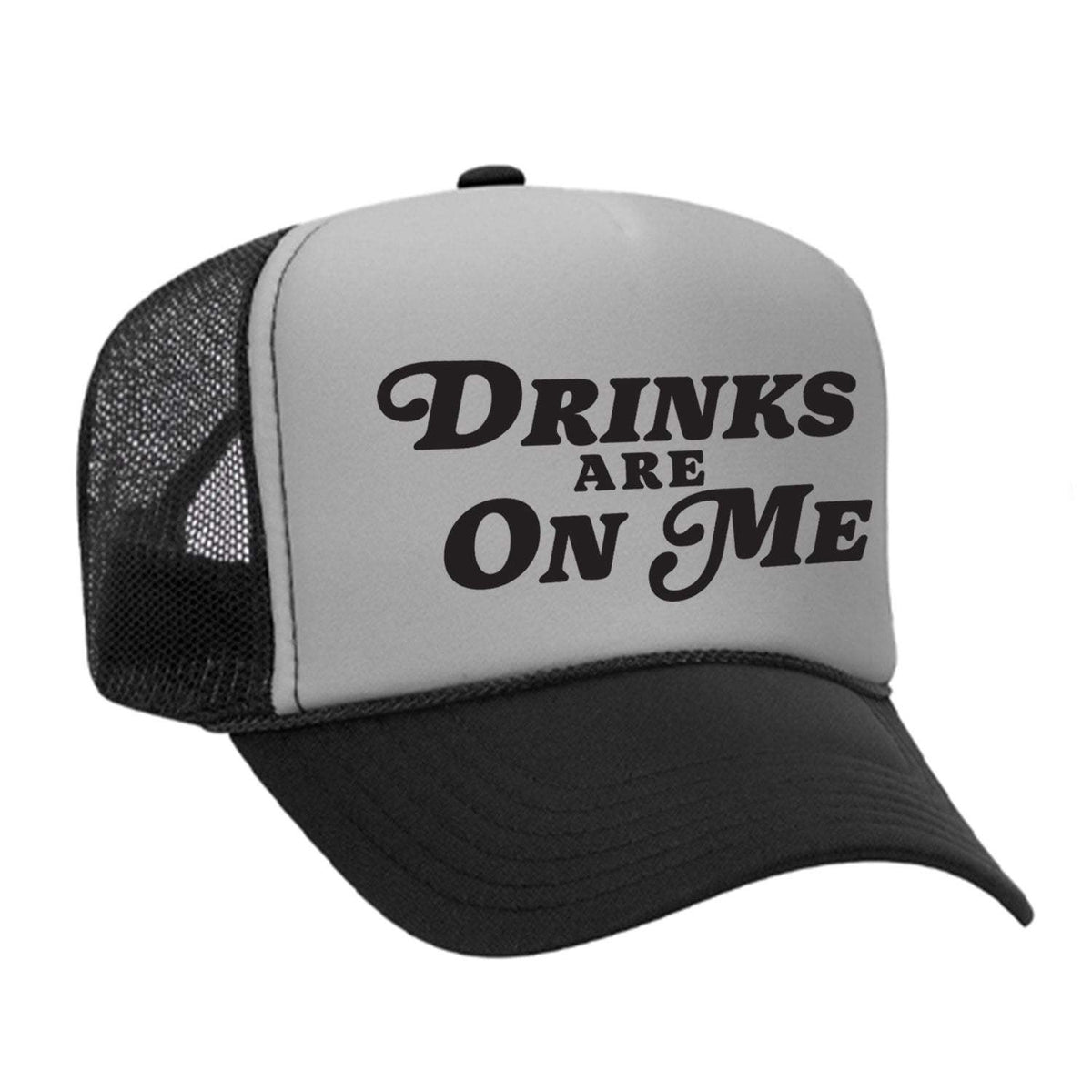 Drinks Are On Me Foam Trucker Hat - Black / Grey