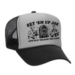 Set 'Em Up Joe Foam Trucker Hat