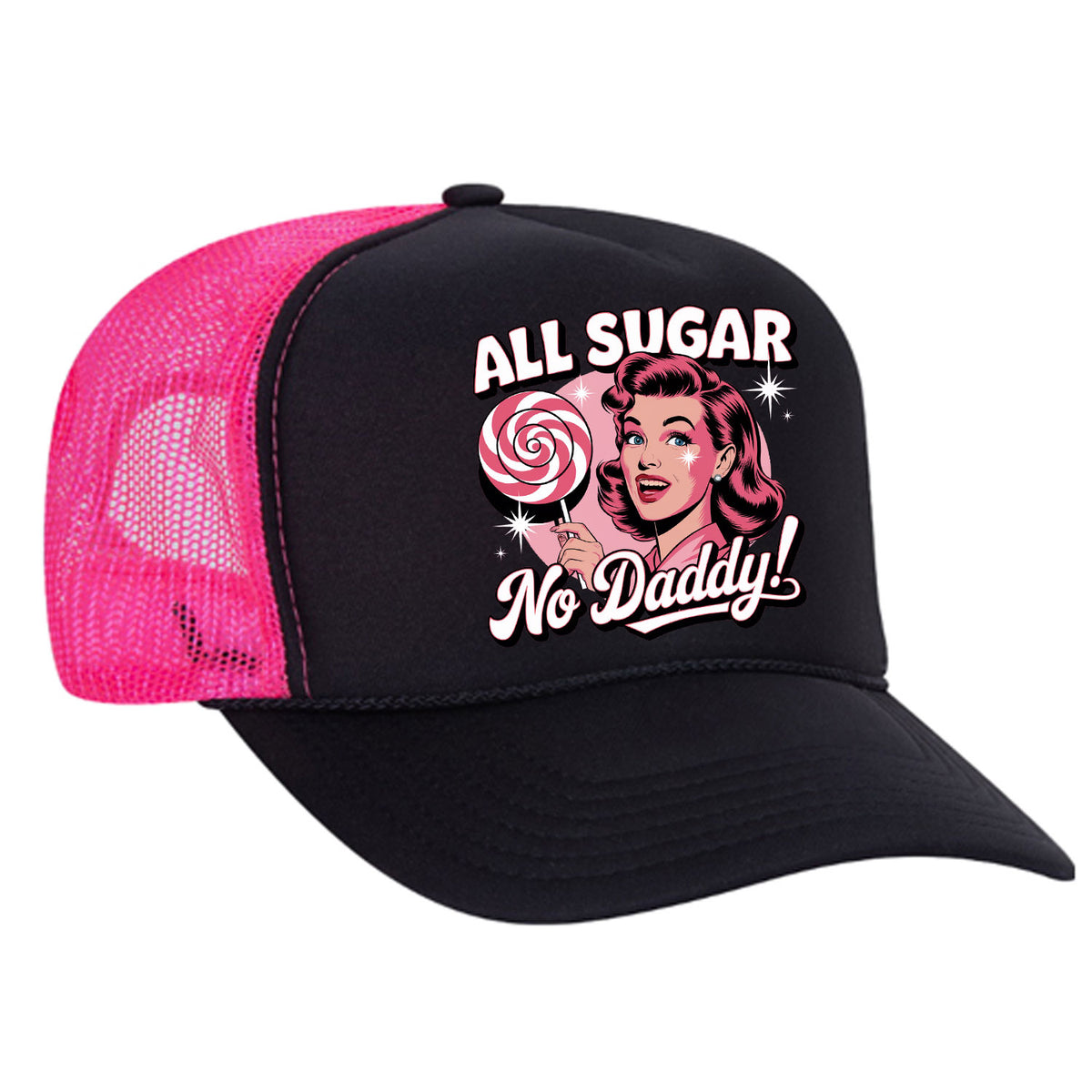 All Sugar No Daddy Foam Trucker Hat Limited Edition