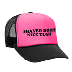 Shaved Bush Nice Tush Foam Trucker Hat - Black / Pink