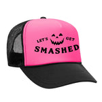 Let's Get Smashed Foam Trucker Hat - Black / Pink
