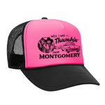 Thumbin' From Montgomery Foam Trucker Hat