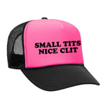 Small Tits Nice Clit Foam Trucker Hat - Black/Pink - Black / Pink