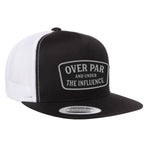Over Par And Under The Influence Flat Bill Leather Patch Hat