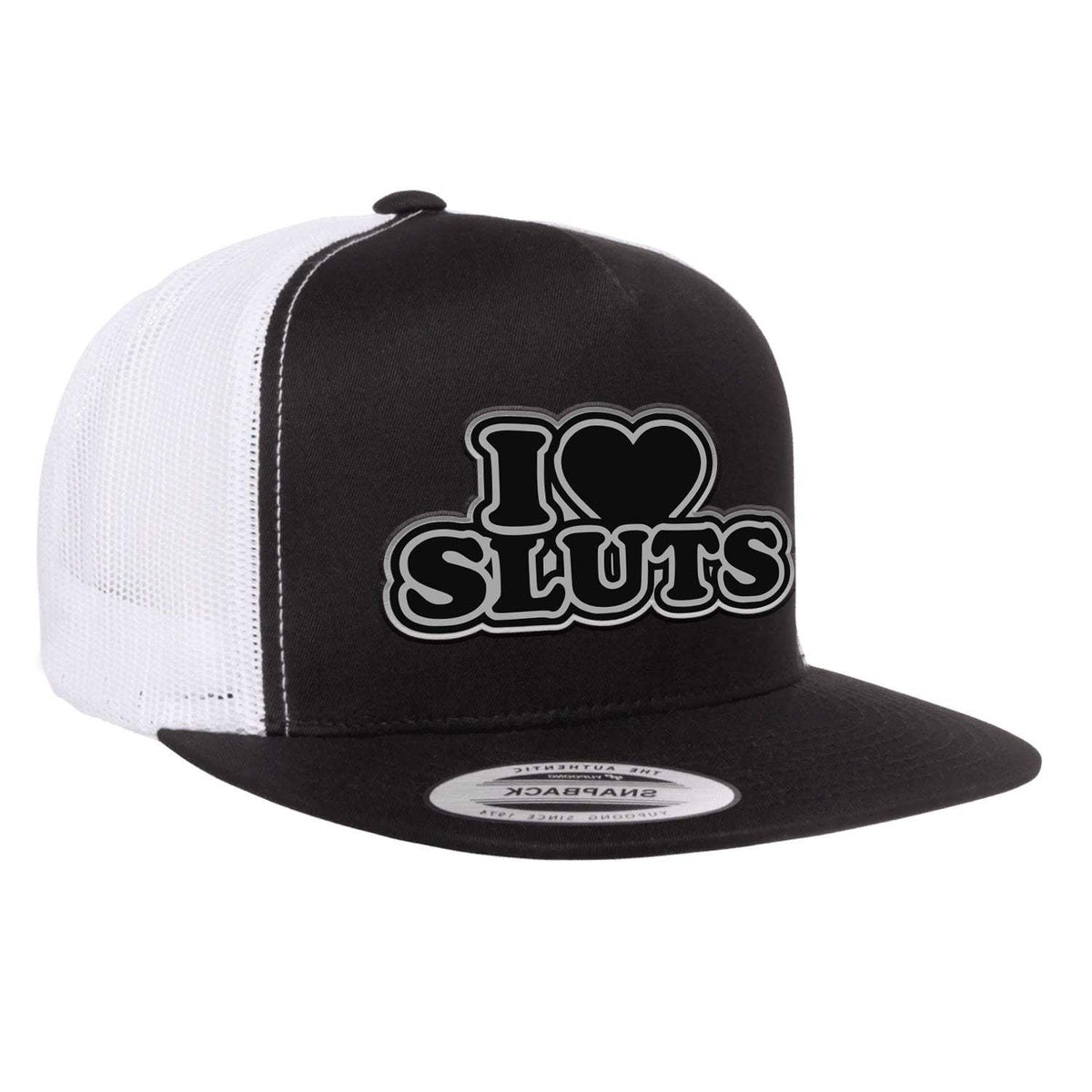 I Love Sluts Flat Bill Hat - Black / White