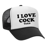 I Love Cock Tails Foam Trucker Hat