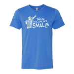 You're Killin' Me Smalls Tee - Blue