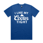 I Like My Cooter Tight Premium Tee