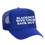 Blackout With Your Rack Out Foam Trucker Hat - Blue