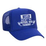 Crime Doesn't Pay Neither Does Farming Foam Trucker Hat