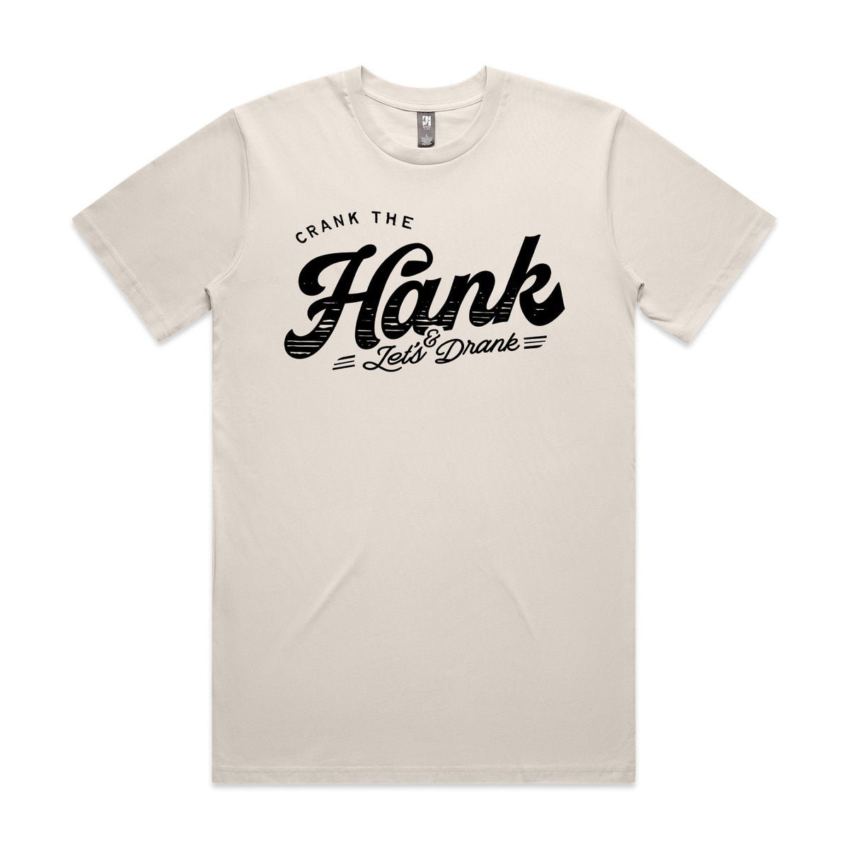 Crank The Hank Premium Tee