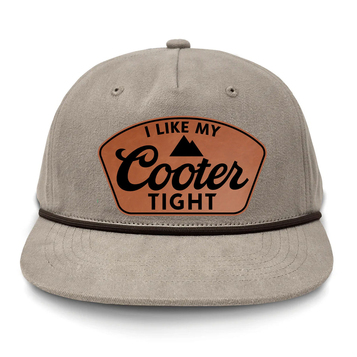 I Like My Cooter Tight Flat Bill Rope Leather Patch Hat