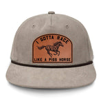 I Gotta Race Like A Piss Horse Flat Bill Rope Leather Patch Hat - Boudin
