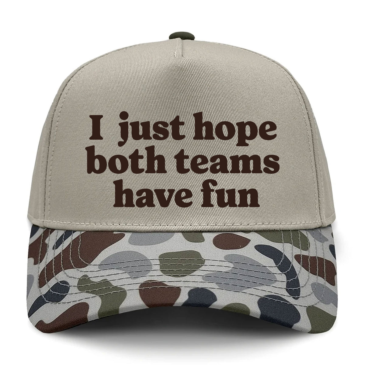 I Just Hope Both Teams Have Fun Embroidered Hat