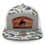 I'm No Cowboy 7 Panel Hat