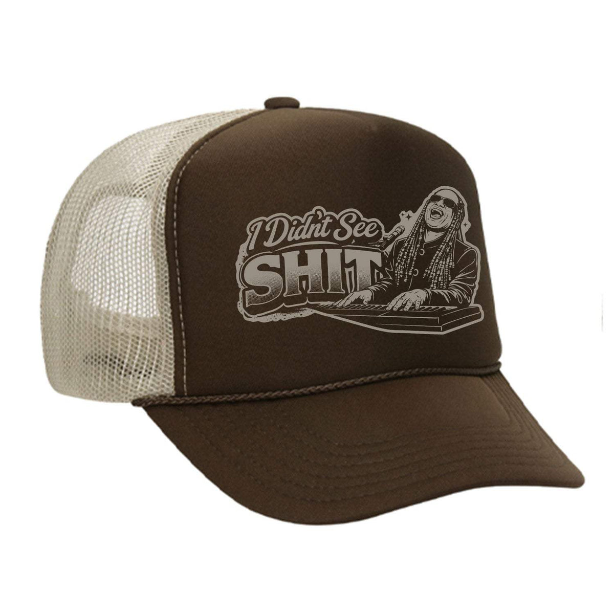 I Didn't See Sh!t Foam Trucker Hat - Brown / Tan