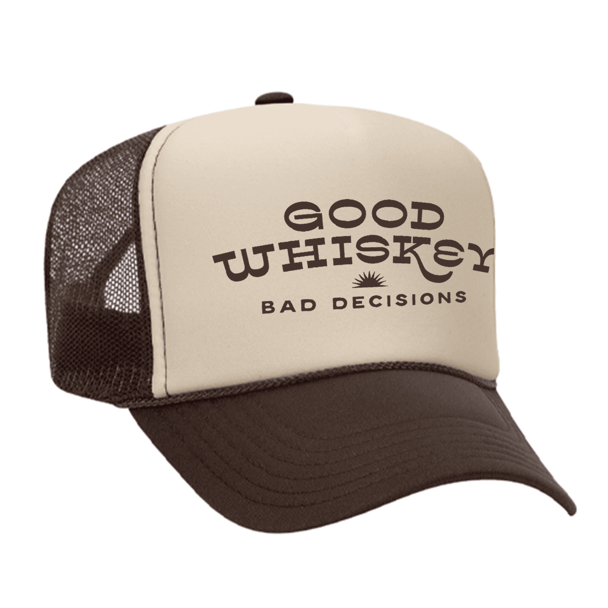 Good Whiskey Bad Decisions Foam Trucker Hat - Brown / Tan