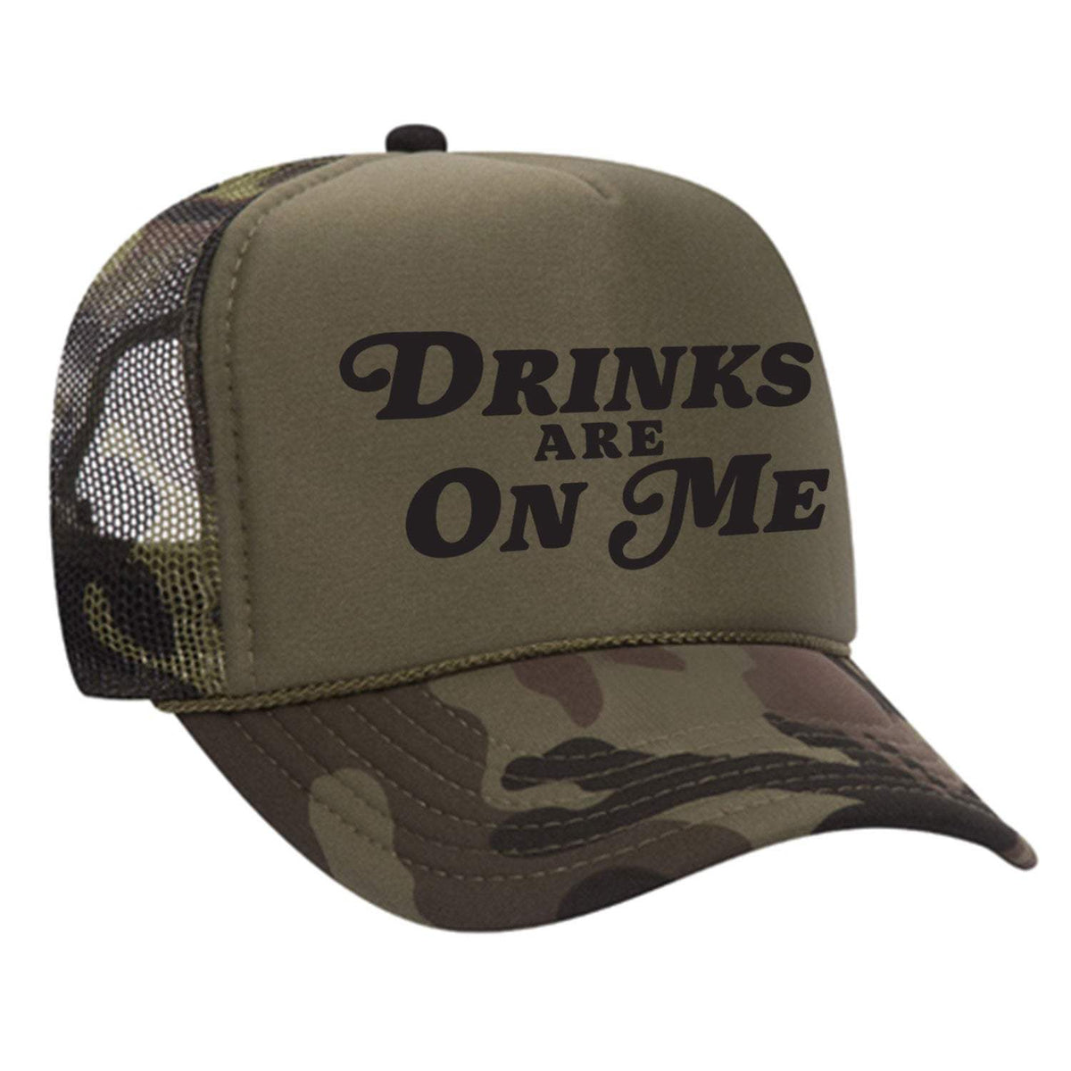 Drinks Are On Me Foam Trucker Hat - Camo / Dark Green