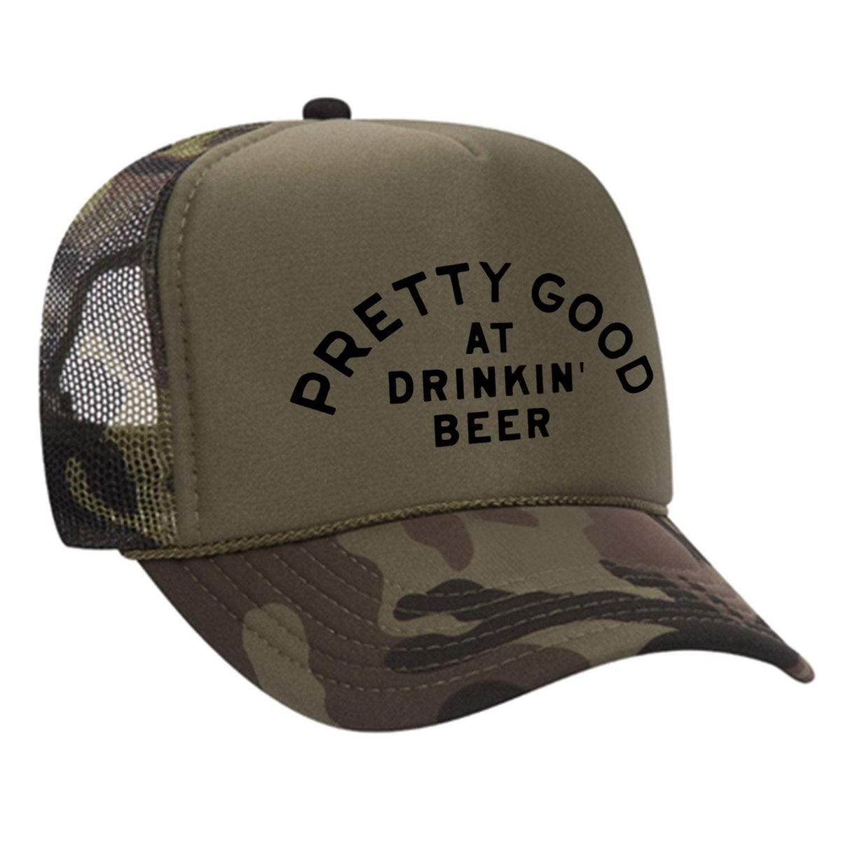 Pretty Good At Drinkin' Beer Foam Trucker Hat - Camo / Dark Green