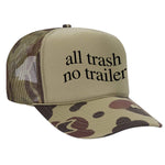All Trash No Trailer Foam Trucker Hat - Camo / Light Green