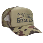 I'm Not Big On Social Graces Foam Trucker Hat - Camo / Light Green
