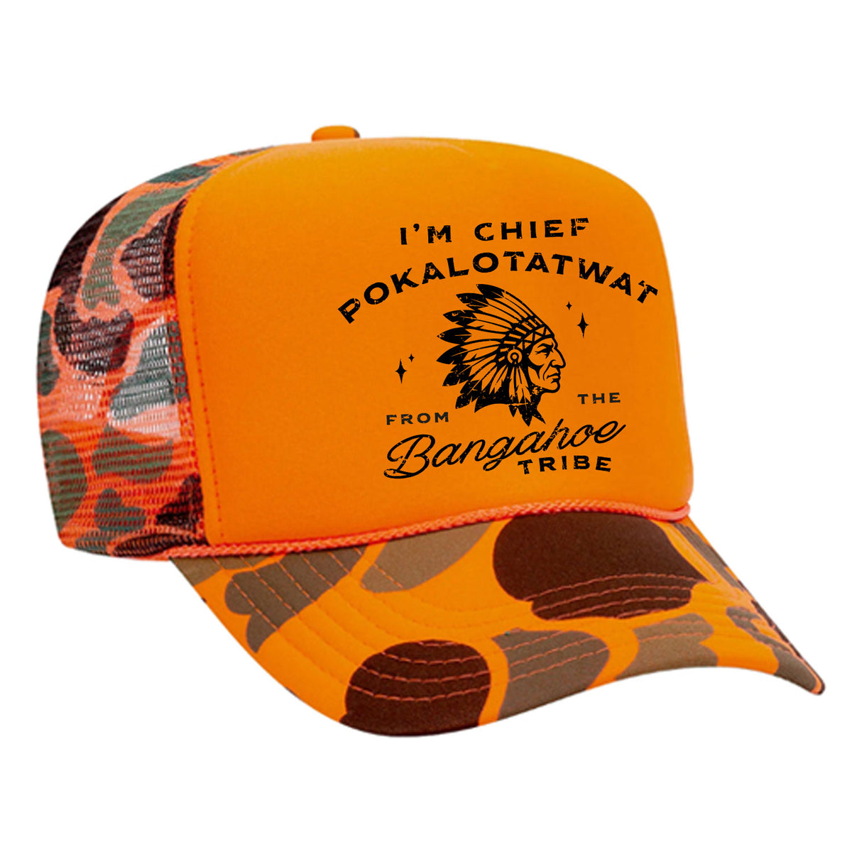 Chief Pokalotatwat Foam Trucker Hat