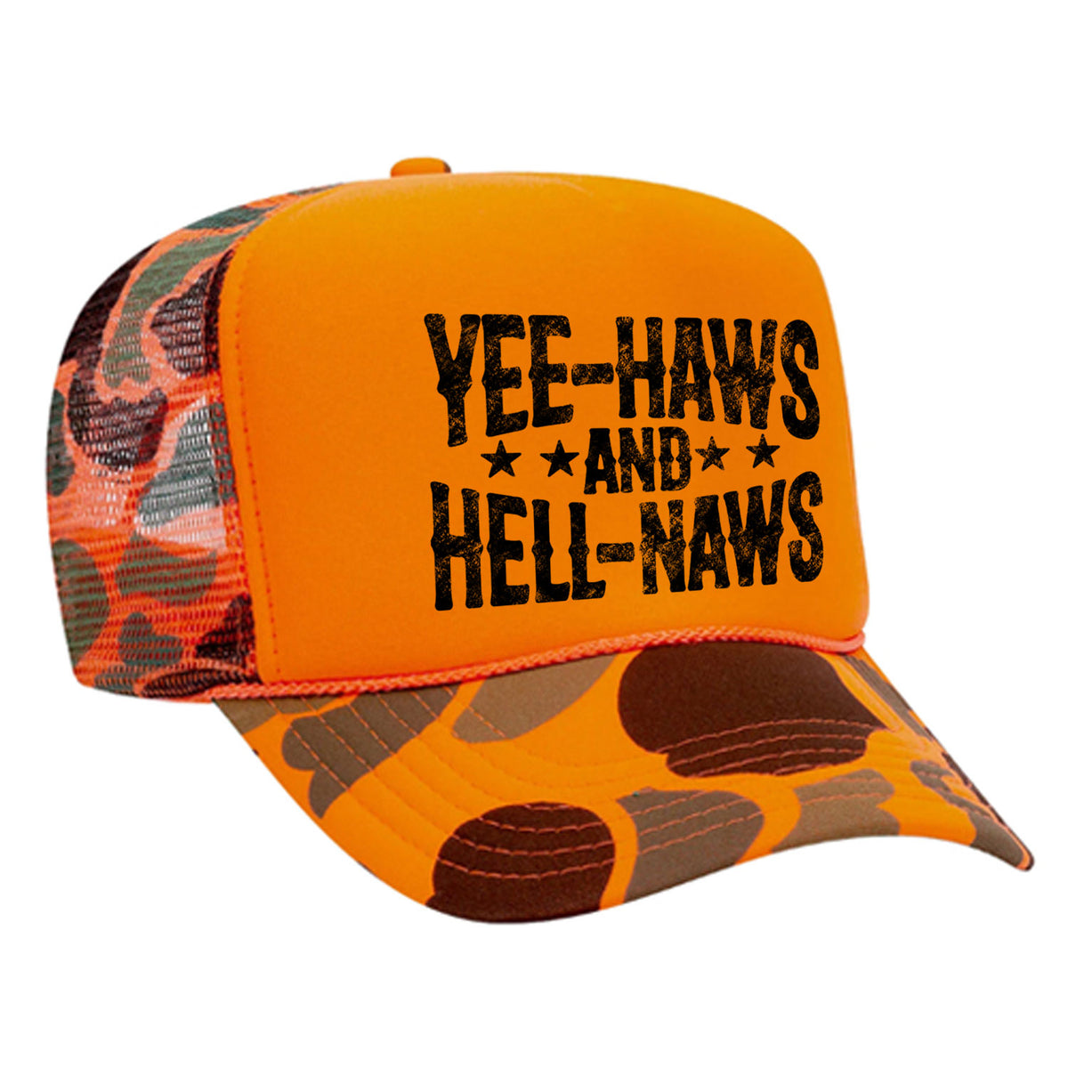 Yee-Haws & Hell-Naws Foam Trucker Hat