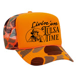 Livin' On Tulsa Time Foam Trucker Hat - Camo / Orange