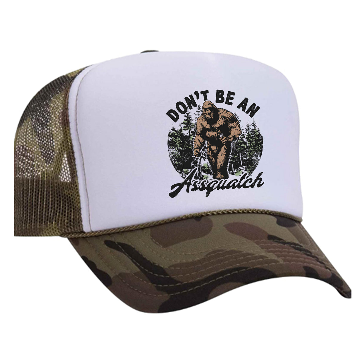 Don't Be An Assquatch Foam Trucker Hat