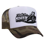 I Didn't See Sh!t Foam Trucker Hat