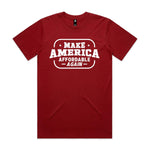 Make America Affordable Again Premium Tee - Cardinal